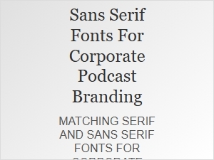 A Guide to Pairing Serif and Sans Serif Fonts